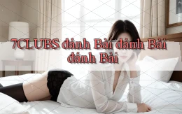 7clubs  đánh bài đánh bài đánh bài