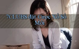 7clubs  đặt cược xổ số mới