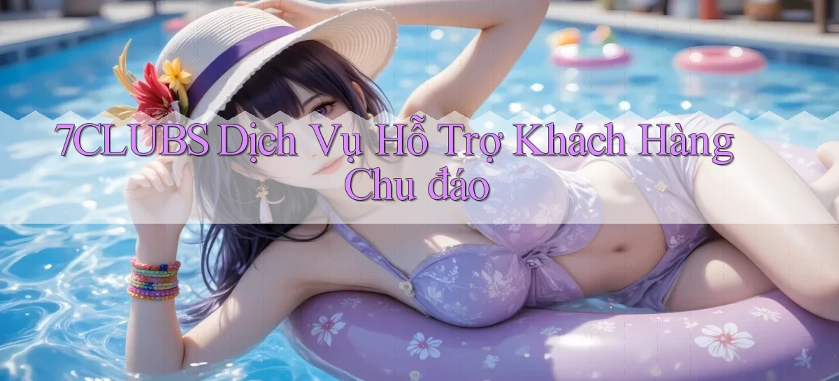 7clubs   Game Online   Link Mới An Toàn