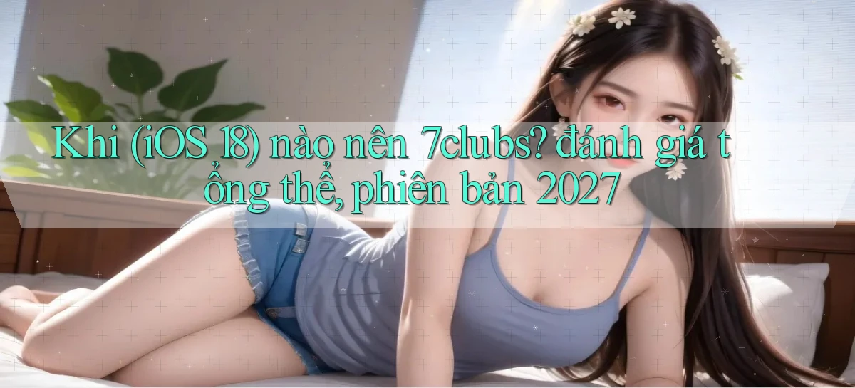 7clubs   Game Online   Link Mới An Toàn