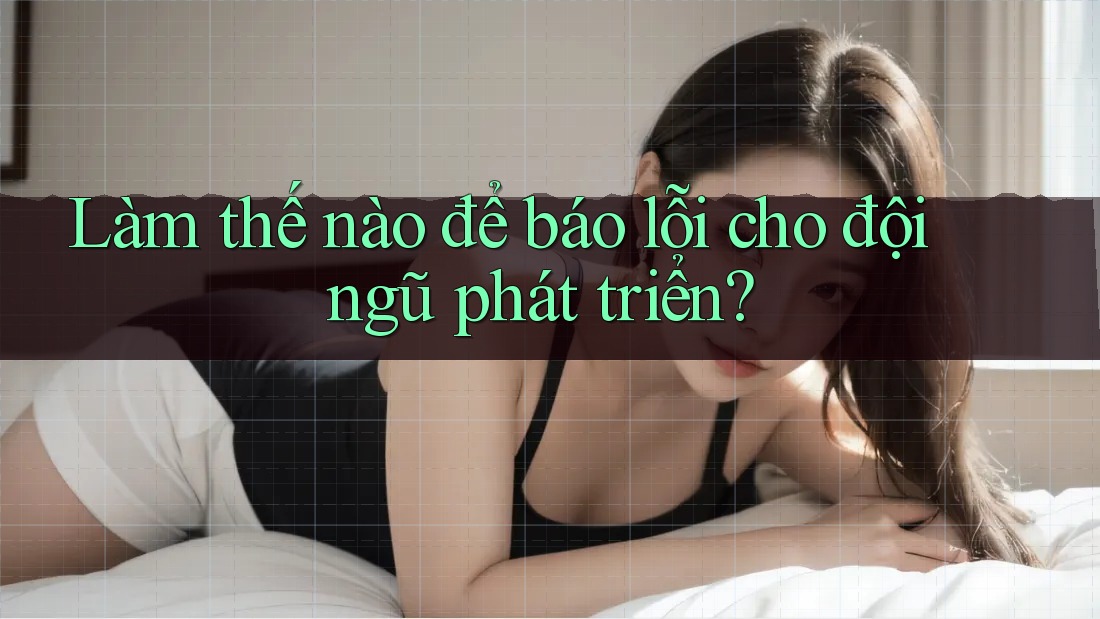 Làm thế nào để báo lỗi cho đội ngũ phát triển? Làm thế nào để báo lỗi cho đội ngũ phát triển?